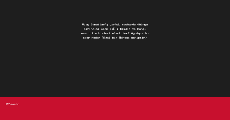 Uzay Sanatları yarışmasında dünya birincisi olan kişi kimdir ve hangi eseri ile birinci olmuştur? Ayrıca bu eser neden özel bir öneme sahiptir?