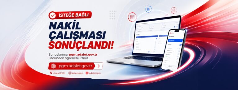 Adalet Bakanlığı Kadrolu Personelin İsteğe Bağlı Nakil Sonuçları Yayımlandı