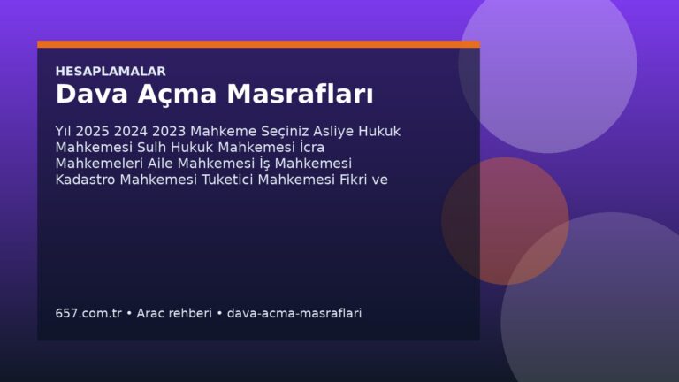Dava Açma Masrafları Nedir? Ne İşe Yarar, Nasıl Kullanılır?