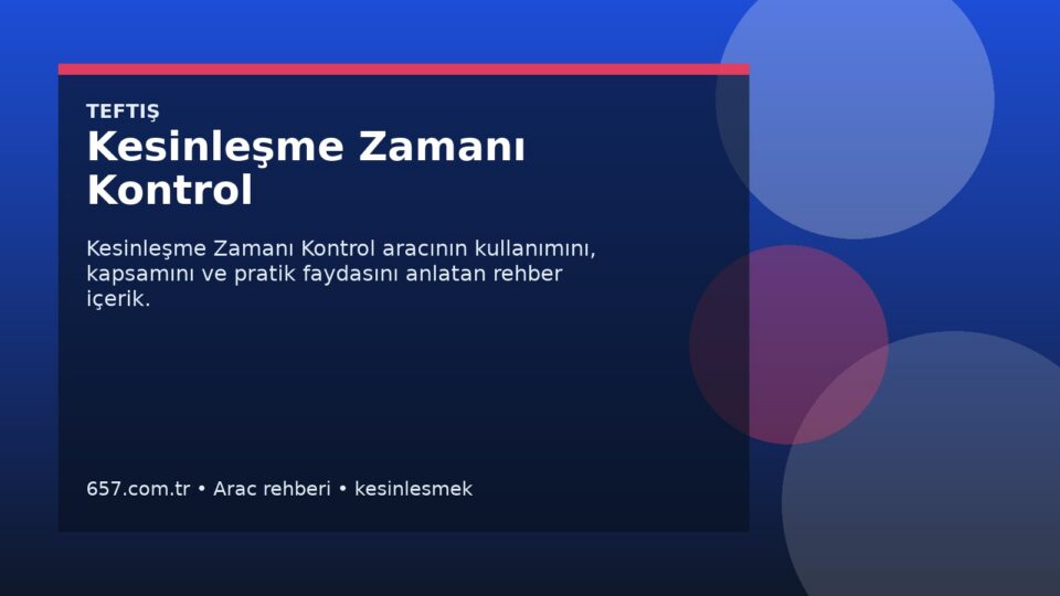 Kesinleşme Zamanı Kontrol kapak gorseli
