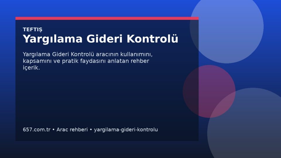 Yargılama Gideri Kontrolü kapak gorseli